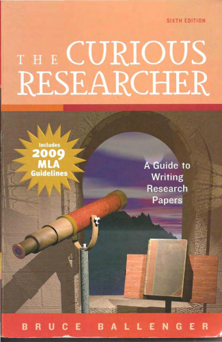 The Curious Researcher, MLA Update Edition (6th Edition)  