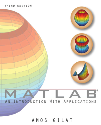 MATLAB: An Introduction with Applications, 3rd Edition  
