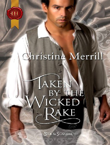 Taken by the Wicked Rake  