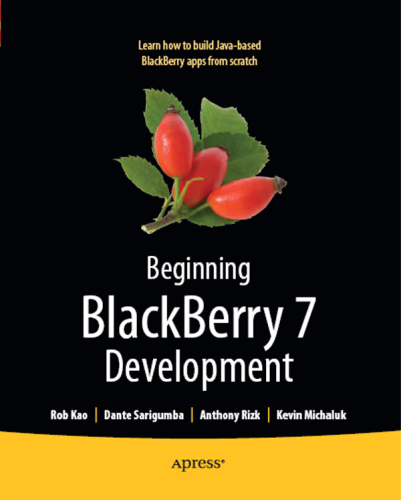 Beginning BlackBerry 7 Development  
