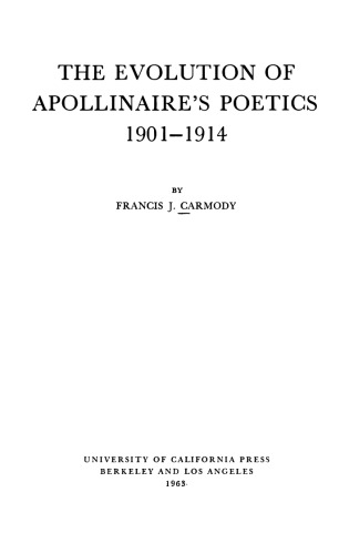The Evolution of Apollinaire's poetics