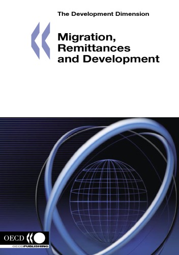 Migration, remittances and development  