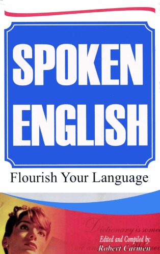 Spoken English: Flourish Your Language  