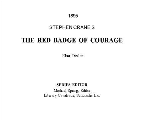 Stephen Crane’s The Red Badge Of Courage  