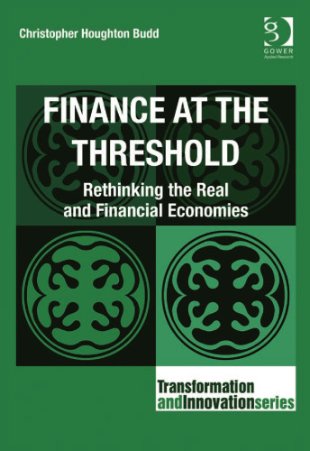 Finance at the Threshold (Transformation and Innovation)  