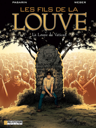 Les Fils de la Louve, Tome 3 : La Louve du Vatican  