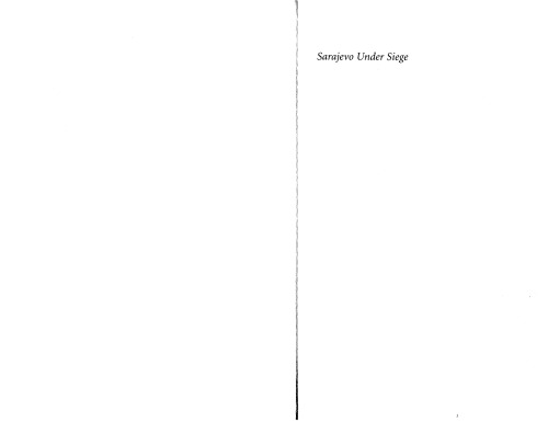 Sarajevo Under Siege: Anthropology in Wartime