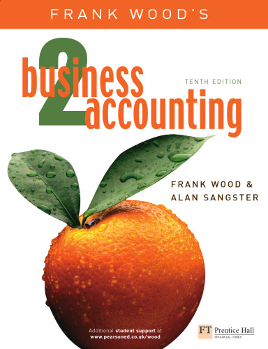 Frank Wood's Business Accounting 2 (v. 2), 10th Edition
