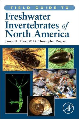 Field Guide to Freshwater Invertebrates of North America (Field Guide To... (Academic Press))  