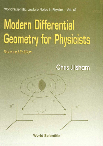Modern Differential Geometry for Physicists, Second Edition  