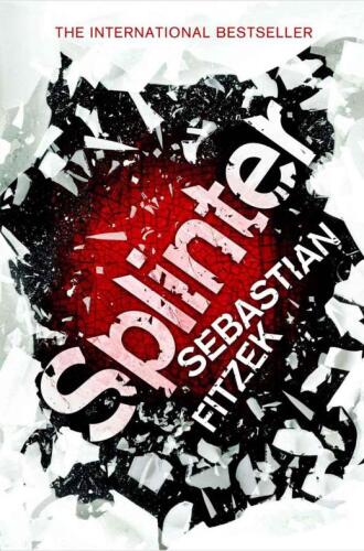 Splinter. Sebastian Fitzek  