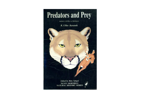 Predators And Prey - nature strikes a balance  