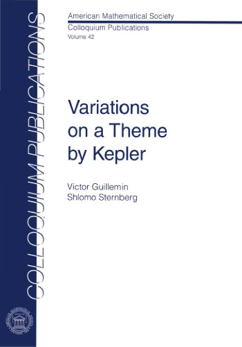 Variations on a Theme by Kepler  