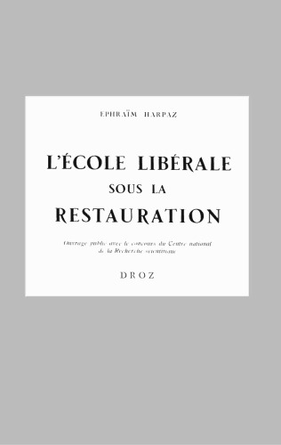 L'école libérale sous la restauration : le 
