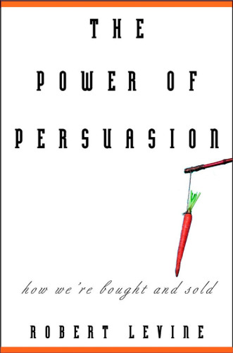 The power of persuasion: how we're bought and sold