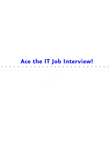 Ace the IT Job Interview!  