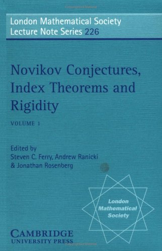 Novikov conjectures, index theorems, and rigidity: Oberwolfach, 1993