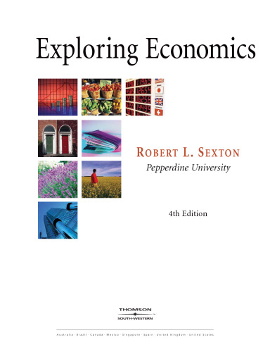 Exploring Economics , 4th Edition  
