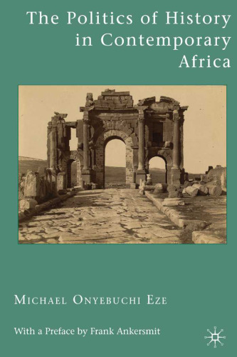 The Politics of History in Contemporary Africa  