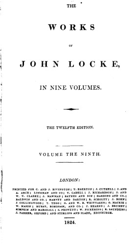 The Works of John Locke in 9 volumes, vol. 9 (1685)  