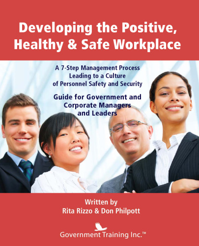 Developing the Positive, Healthy & Safe Workplace  