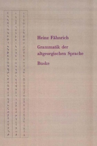 Grammatik der altgeorgischen Sprache  