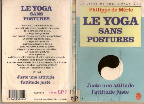 Le yoga sans postures : une attitude juste  
