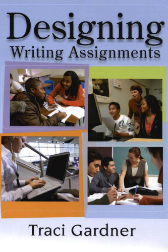 Designing Writing Assignments  