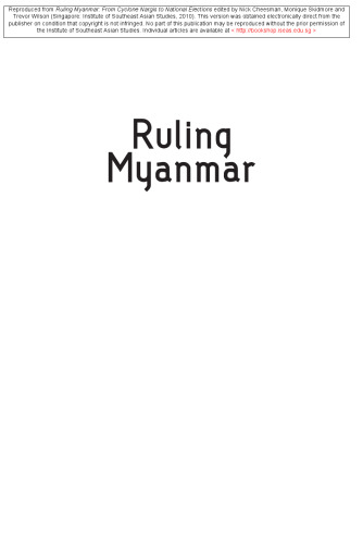 Ruling Myanmar: From Cyclone Nargis to National Elections  