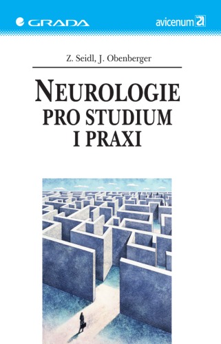 Neurologie pro studium i praxi