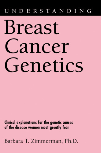 Understanding breast cancer genetics  