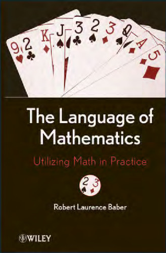 The Language of Mathematics: Utilizing Math in Practice  