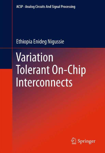 Variation Tolerant On-Chip Interconnects  