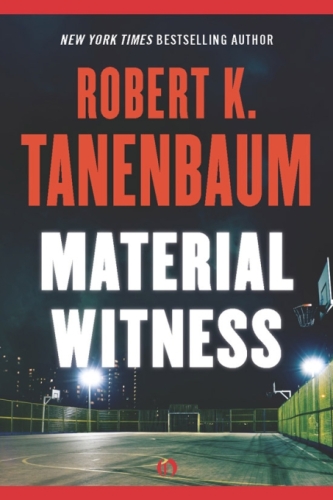 Material Witness: A Butch Karp and Marlene Ciampi Novel (Book Five)  