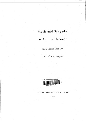 Myth and Tragedy in Ancient Greece  