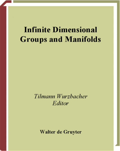 Infinite dimensional groups and manifolds