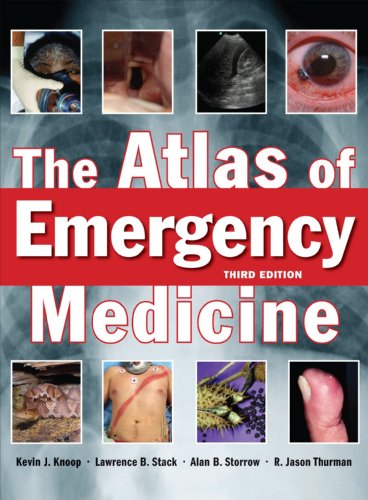 The Atlas of Emergency Medicine  