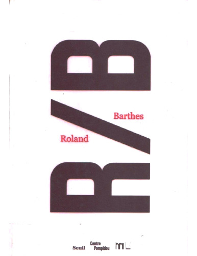 R B, Roland Barthes  