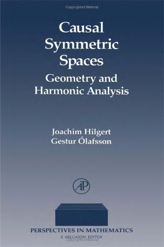 Causal symmetric spaces: Geometry and harmonic analysis