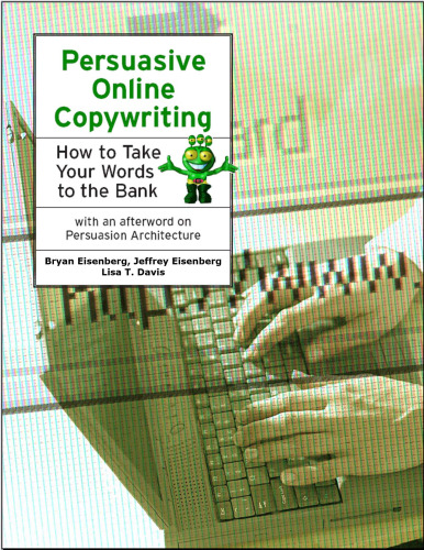 Persuasive Online Copywriting: How to Take Your Words to the Bank  