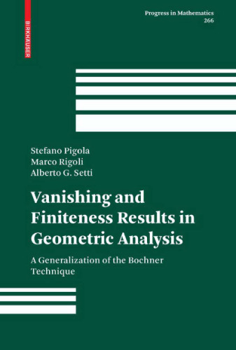 Vanishing and Finiteness Results in Geometric Analysis: A Generalization of the Bochner Technique