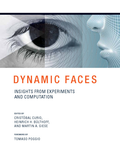 Dynamic Faces: Insights from Experiments and Computation  