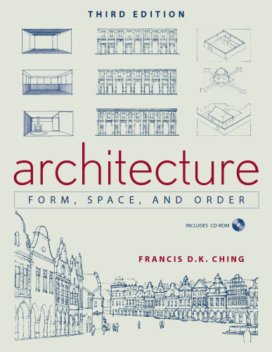 Architecture: Form, Space, and Order, 3rd Edition  