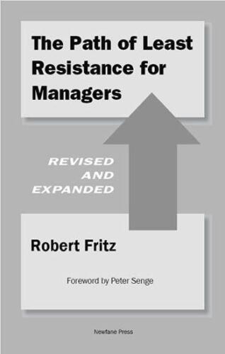 The Path of Least Resistance for Managers  