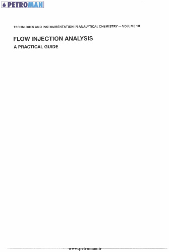 Flow Injection Analysis: A Practical Guide