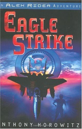 Eagle Strike (Alex Rider Adventure)  