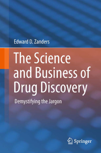 The Science and Business of Drug Discovery: Demystifying the Jargon  
