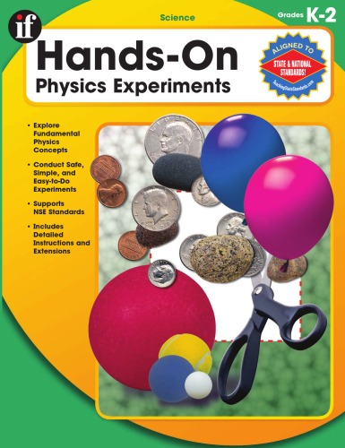 Hands-On Physics Experiements, Grades K-2  