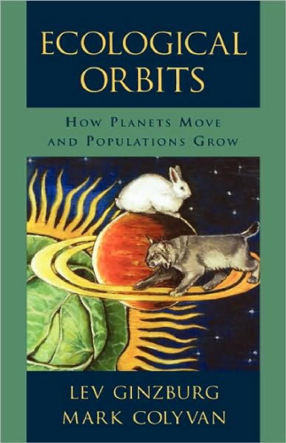 Ecological Orbits: How Planets Move and Populations Grow  