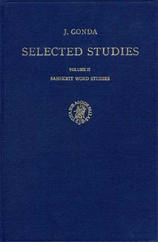 Selected studies. Vol. II Sanskrit Word Studies  